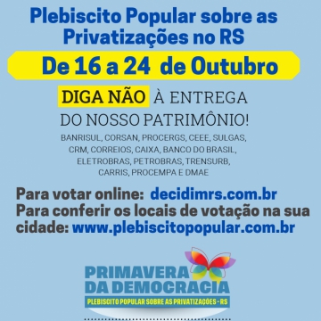 Plebiscito Popular sobre as Privatizações no RS teve início neste sábado e se estende até 24/10